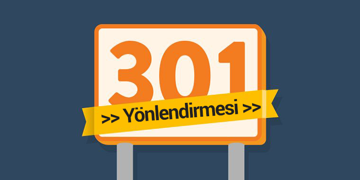 301 Yönlendirme Nedir?